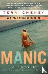 Cheney, Terri - Manic
