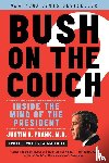 Frank, Justin - Bush on the Couch Revised Edition