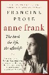 Prose, Francine - Anne Frank