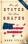 Stein, Mr. Mark - How the States Got Their Shapes