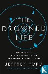 Jeffrey Ford - The Drowned Life