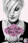 Harrison, Kim - Once Dead, Twice Shy