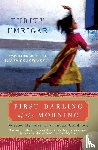 Umrigar, Thrity - First Darling of the Morning