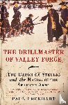 Lockhart, Paul Douglas - The Drillmaster of Valley Forge