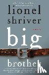 Shriver, Lionel - Big Brother