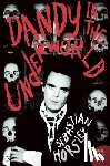 Horsley, Sebastian - Horsley, S: Dandy in the Underworld