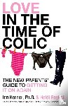 Kerner, Ian, Raykeil, Heidi - Love in the Time of Colic