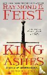 Feist, Raymond E. - King of Ashes