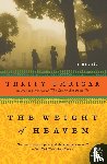 Umrigar, Thrity - The Weight of Heaven