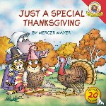 Mayer, Mercer - Mayer, M: Little Critter: Just a Special Thanksgiving
