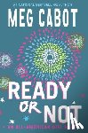 Cabot, Meg - Ready or Not