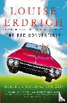 Erdrich, Louise - The Red Convertible