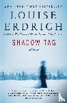 Louise Erdich - Shadow Tag