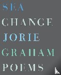 Graham, Jorie - Sea Change