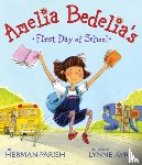 Parish, Herman - Amelia Bedelia's First Day of School