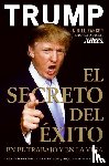 Trump, Donald J, Zanker, Bill - El Secreto del Xito