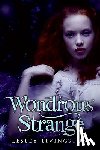 Livingston, Lesley - Wondrous Strange