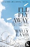Lamb, Wally - I'll Fly Away