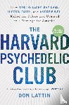 Lattin, Don - The Harvard Psychedelic Club