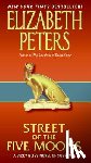 Peters, Elizabeth - Street of Five Moons