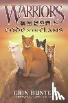Hunter, Erin - Warriors: Code of the Clans