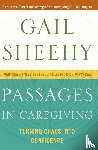 Sheehy, Gail - Passages in Caregiving