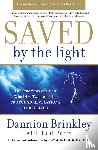 Brinkley, Dannion, Perry, Paul - Saved by the Light