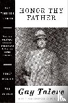 Talese, Gay - Honor Thy Father