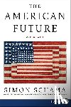 Schama, Simon - The American Future LP: A History