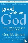 Epstein, Greg - Good Without God