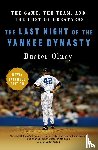 Olney, Buster - The Last Night of the Yankee Dynasty New Edition