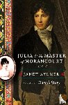 Aylmer, Janet - Julia and the Master of Morancourt