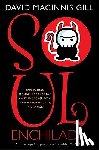 Gill, David Macinnis - Soul Enchilada