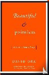Orr, David - Beautiful & Pointless