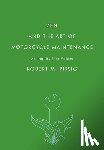 Pirsig, Robert M. - Zen and the Art of Motorcycle Maintenance