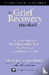 James, John W., Friedman, Russell - The Grief Recovery Handbook, 20th Anniversary Expanded Edition