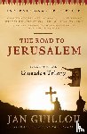 Guillou, Jan - The Road to Jerusalem