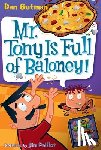 Gutman, Dan - Mr. Tony Is Full of Baloney!