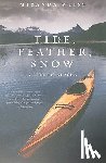 Weiss, Miranda - Tide, Feather, Snow