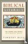 Beal, Timothy - Biblical Literacy