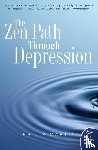 Martin, Philip - The Zen Path Through Depression