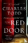 Todd, Charles - The Red Door