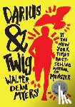 Myers, Walter Dean - Darius & Twig