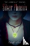 Pon, Cindy - Silver Phoenix: Beyond the Kingdom of Xia