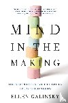 Galinsky, Ellen - Mind in the Making