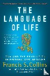 Collins, Francis S. - The Language of Life