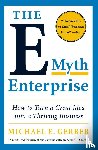 Gerber, Michael E. - The E-Myth Enterprise