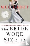 Cabot, Meg - The Bride Wore Size 12