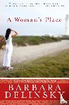 Delinsky, Barbara - Woman's Place, A