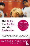 Coloroso, Barbara - The Bully, the Bullied, and the Bystander (Updated)